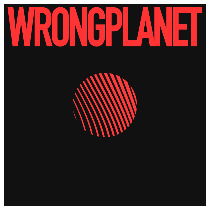 Wrong Planet